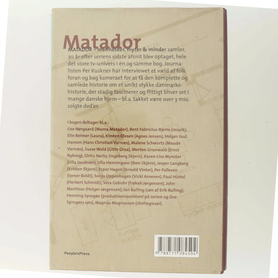 Matador : mennesker, myter og minder af Per Kuskner (Bog)