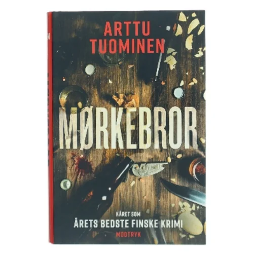 Mørkebror af Arttu Tuominen (Bog)