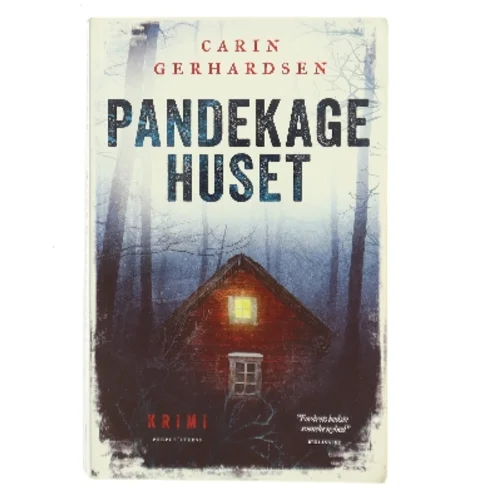 Pandekagehuset : kriminalroman af Carin Gerhardsen (Bog)