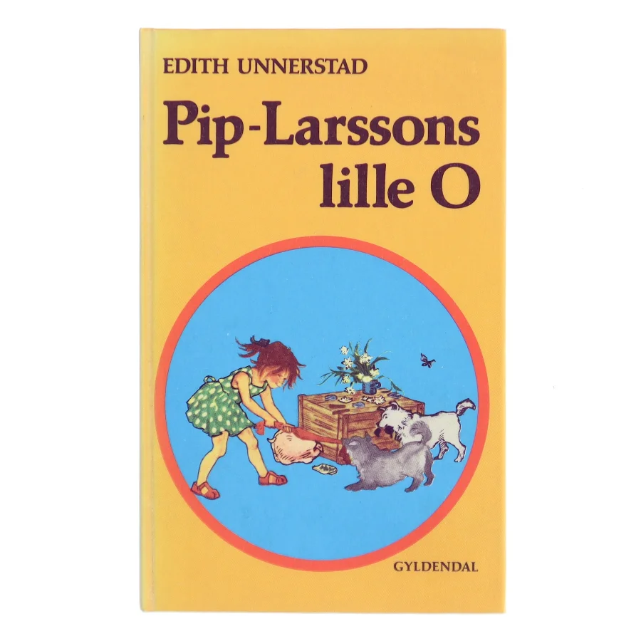 Pip-Larssons lille O af Edith Unnerstad (Bog)
