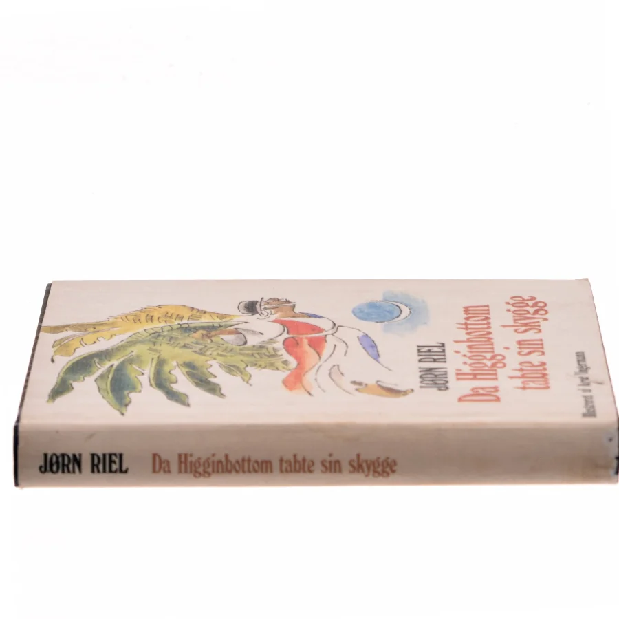 Da Higginbottom tabte sin skygge af Jørn Riel (Bog)