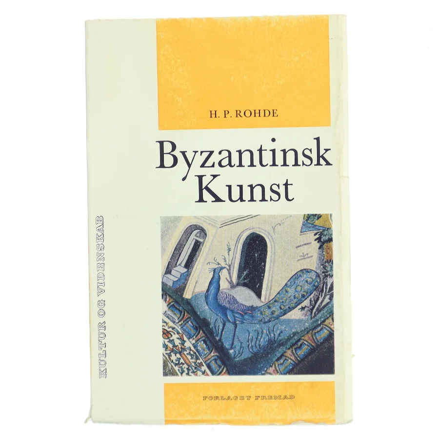 Byzantinsk Kunst af H. P. Rohde (Bog)