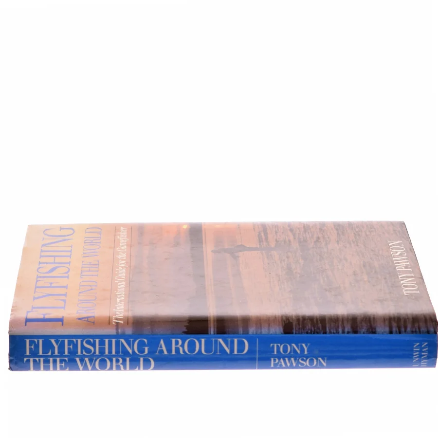 Flyfishing Around the World af Tony Pawson (Bog)