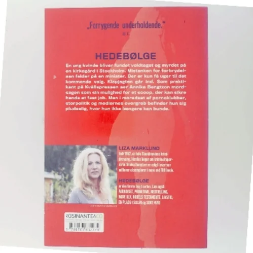Hedebølge : krimi af Liza Marklund (Bog)