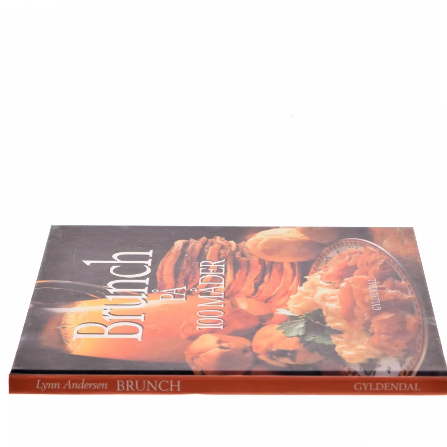 Brunch på 100 måder af Lynn Andersen (f. 1945) (Bog)