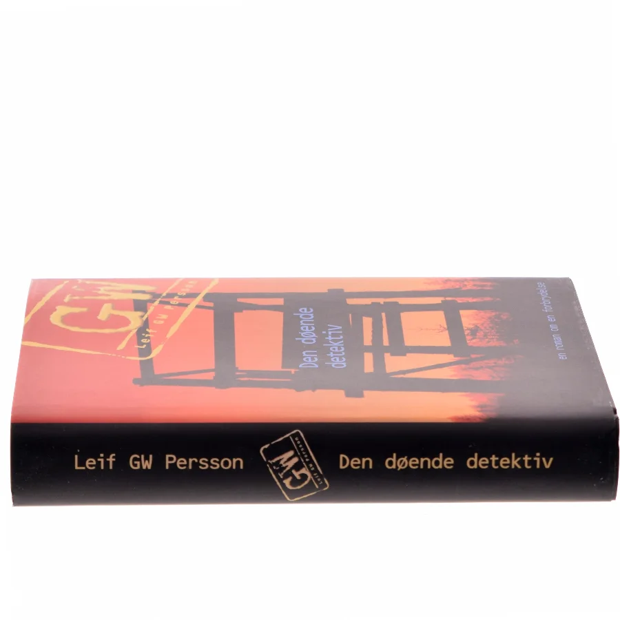 Den døende detektiv : en roman om en forbrydelse af Leif G. W. Persson (Bog)