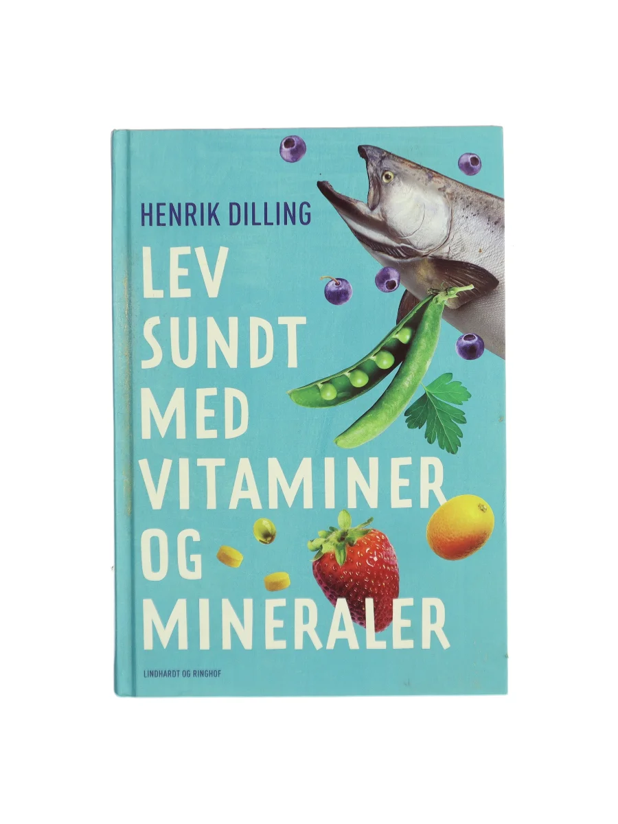 Forsiden af Lev sundt med vitaminer og mineraler af Henrik Dilling