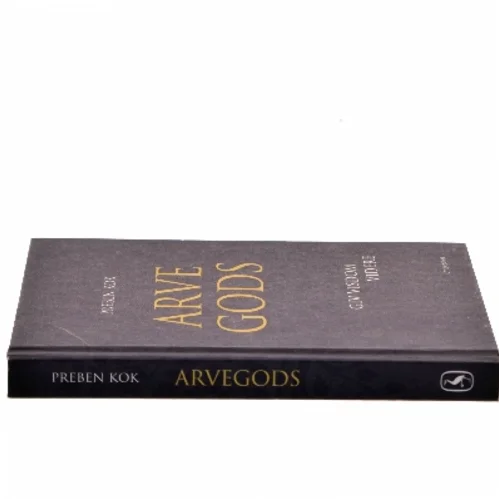 Arvegods : giv visdom videre af Preben Kok (f. 1948) (Bog)