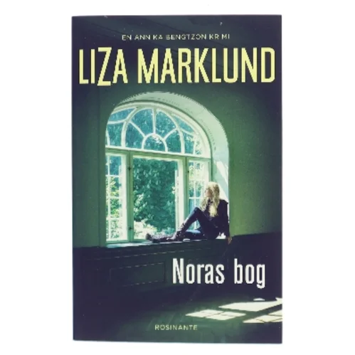 Noras bog : krimi af Liza Marklund (Bog)