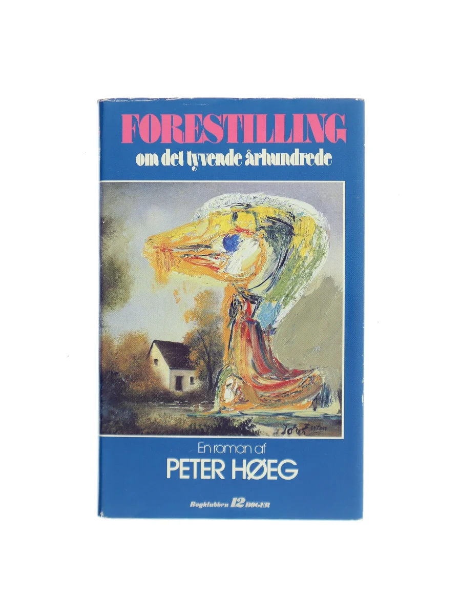 Forsiden af Forestilling om det tyvende århundrede af Peter Høeg