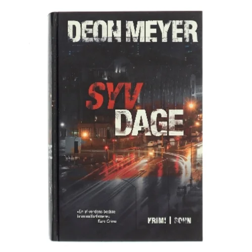 Syv dage : kriminalroman af Deon Meyer (Bog)