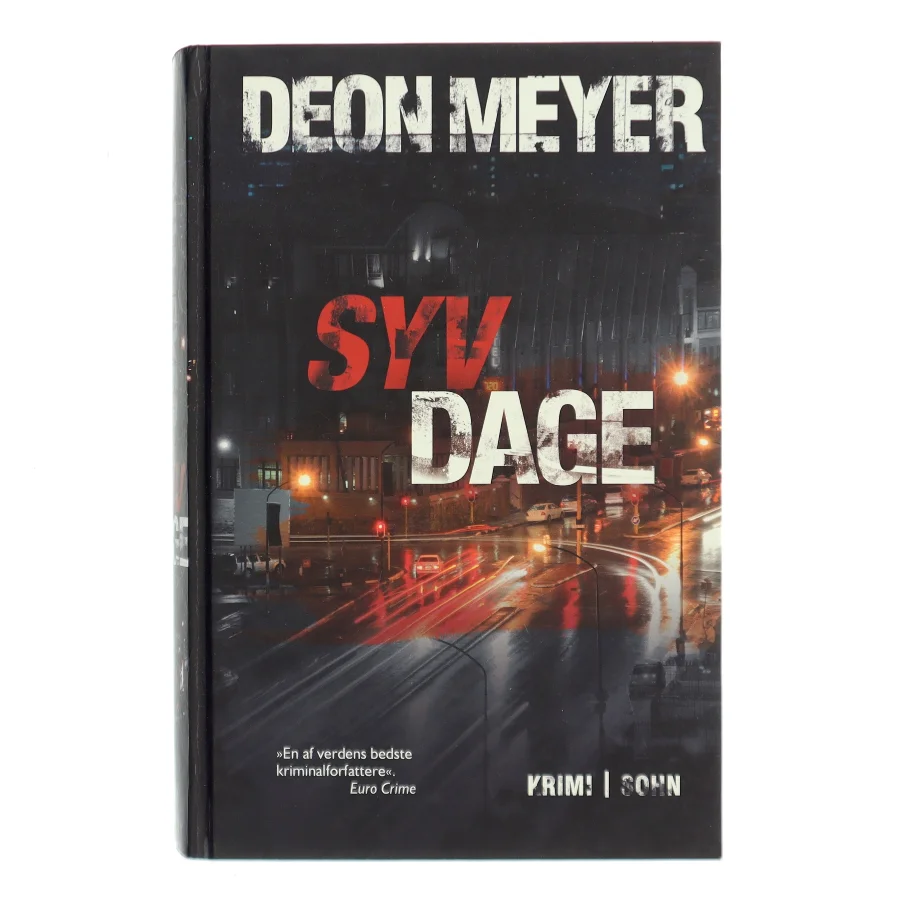 Syv dage : kriminalroman af Deon Meyer (Bog)