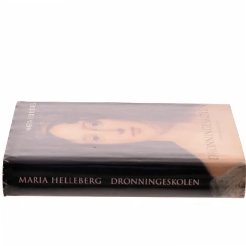 Dronningeskolen af Maria Helleberg (Bog)