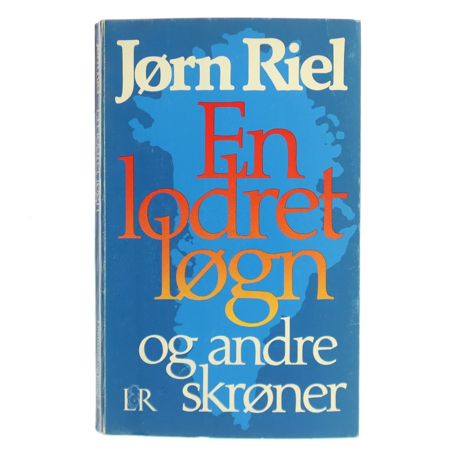 En lodret løgn og andre skrøner af Jørn Riel (Bog)