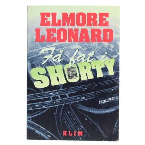 Få fat i Shorty af Elmore Leonard (Bog)