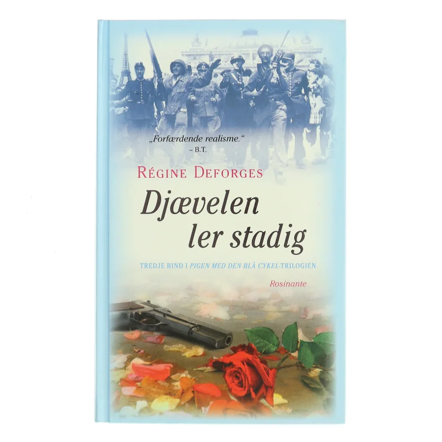 Djævelen ler stadig - : 1944-45 af Régine Deforges (Bog)