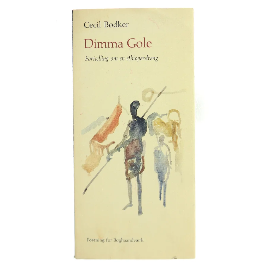 Dimma Gole af Cecil Bødker (Bog)