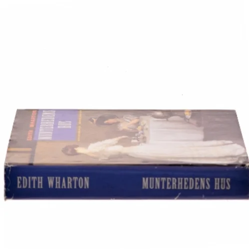Munterhedens hus af Edith Wharton (Bog)