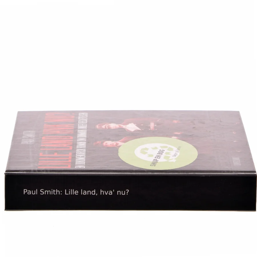 Lille land hva' nu? af Paul Smith (Bog)