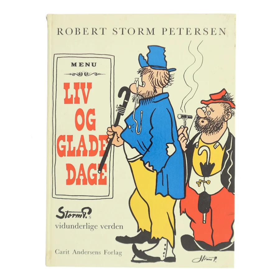 Liv og glade dage af Robert Storm Petersen (Bog)