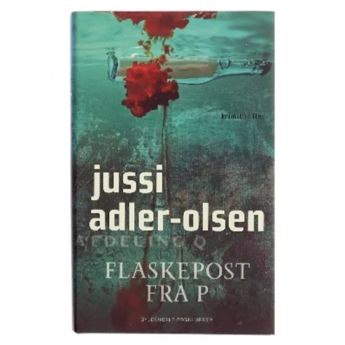 Flaskepost fra P : krimithriller af Jussi Adler-Olsen (Bog)