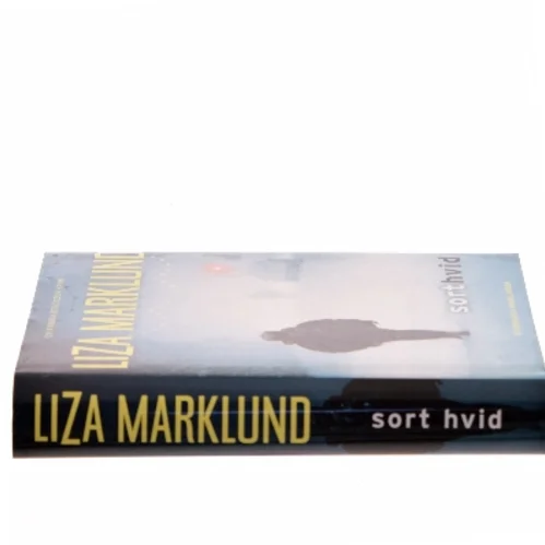 Sort hvid : krimi af Liza Marklund (Bog)