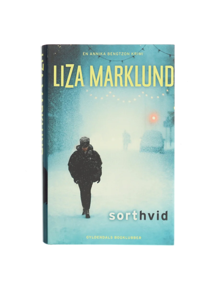 Forsiden af Sort hvid af Liza Marklund