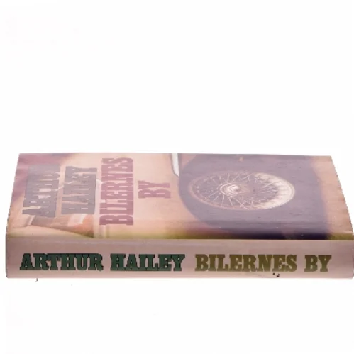 Bilernes by af Arthur Hailey (Bog)