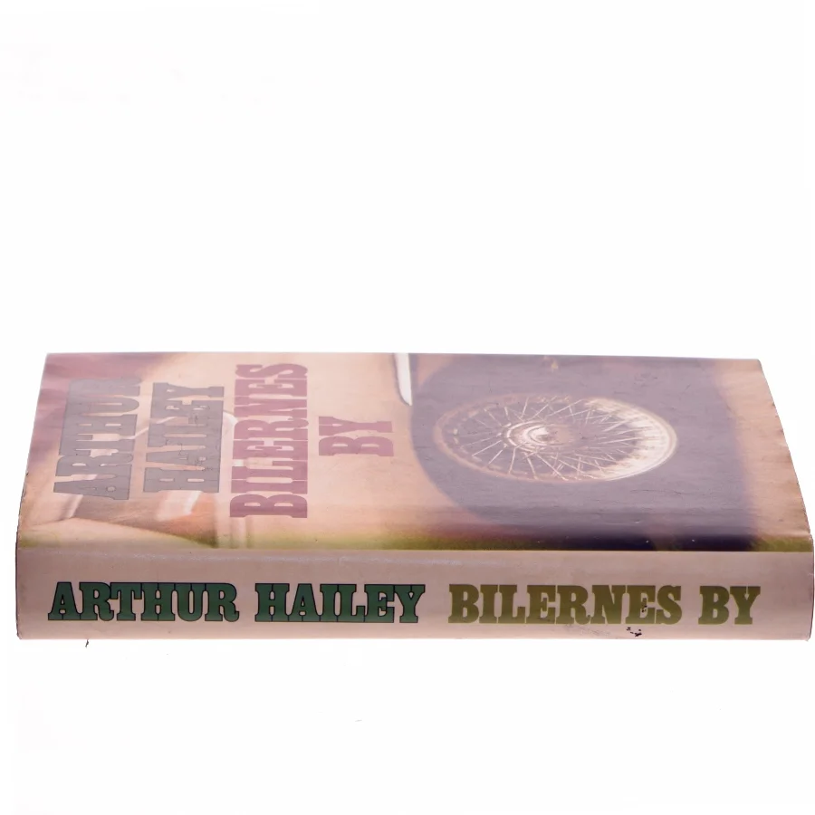 Bilernes by af Arthur Hailey (Bog)