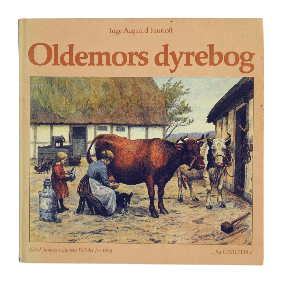 Oldemors dyrebog af Inge Aagaard Faurtoft (Bog)