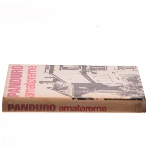 Amatørerne af Leif Panduro (Bog)