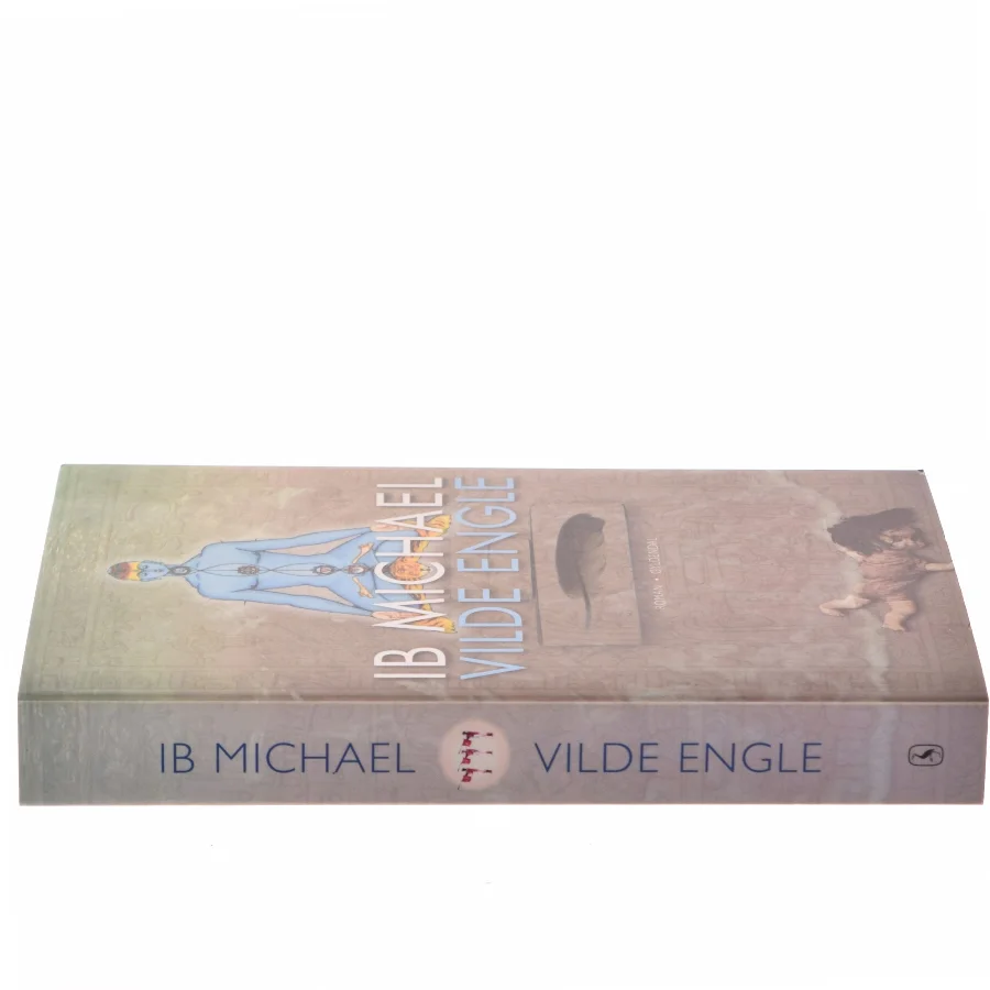 Vilde engle : roman af Ib Michael (Bog)