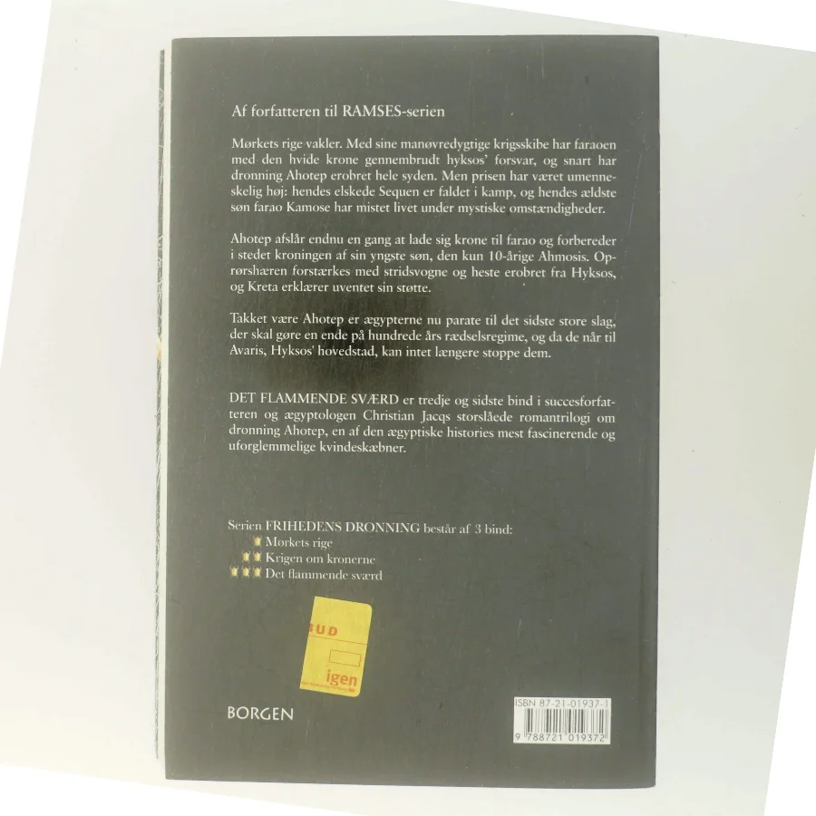 Frihedens dronning : roman. Bind 3, Det flammende sværd af Christian Jacq (Bog)