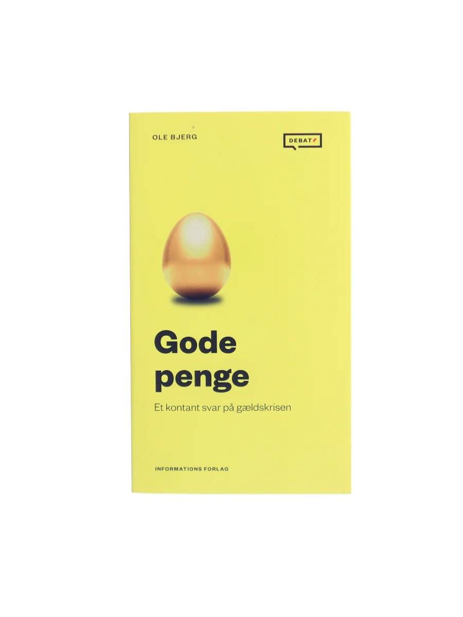 Forsiden af Gode penge af Ole Bjerg