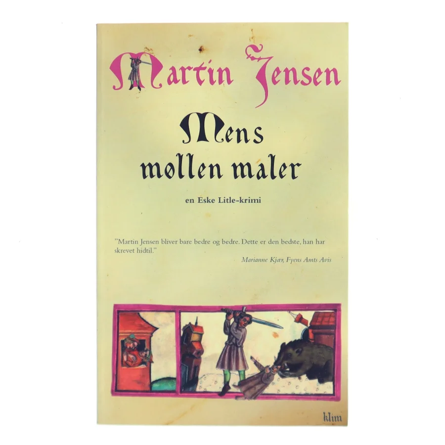 Mens møllen maler af Martin Jensen (f. 1946) (Bog)