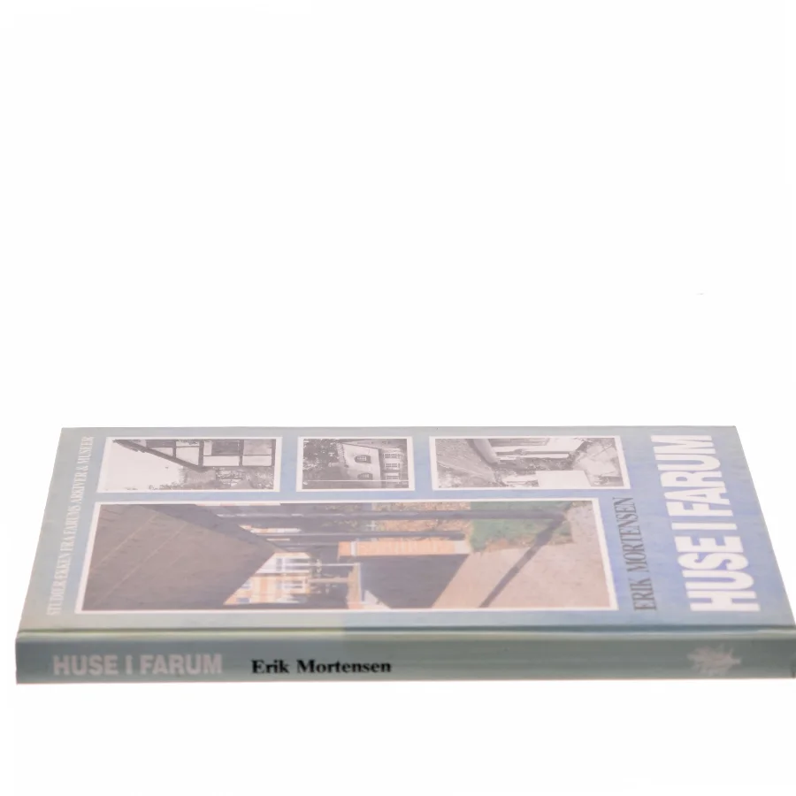 Huse i Farum af Erik Mortensen (Bog)