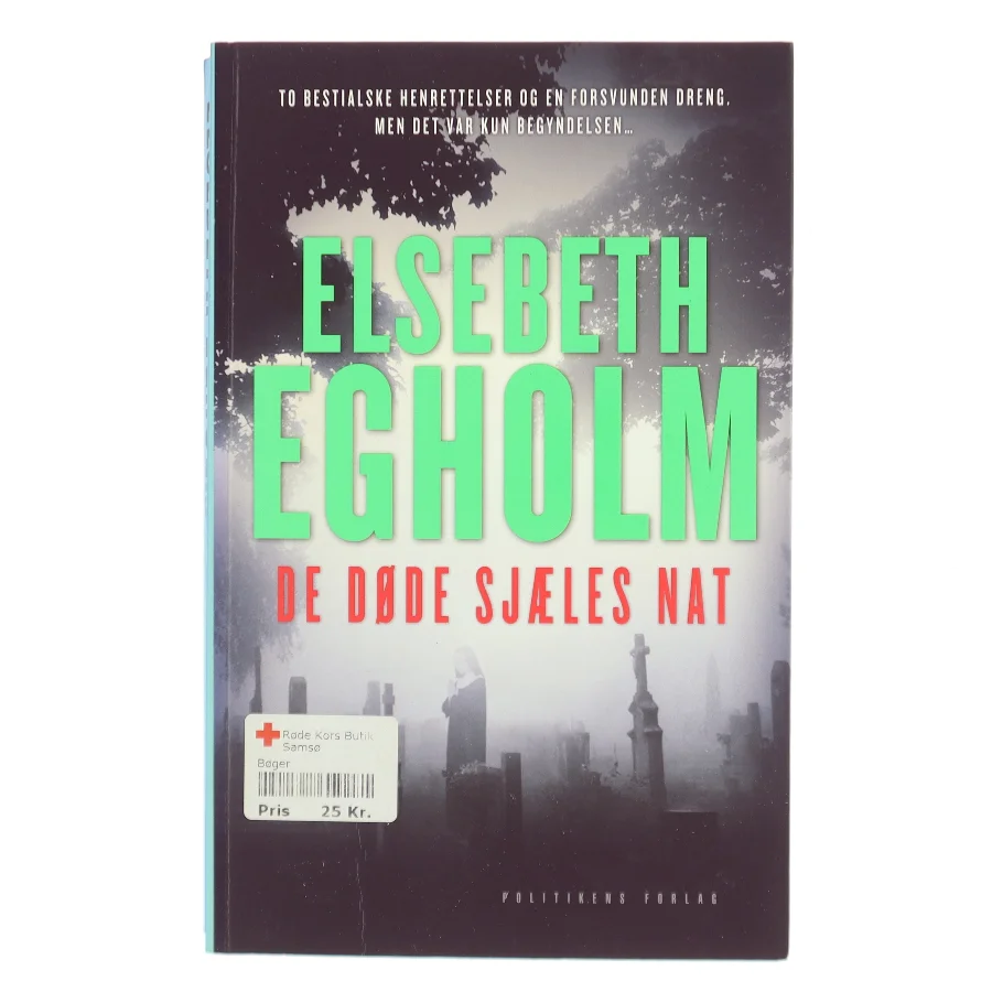 De døde sjæles nat af Elsebeth Egholm (Bog)