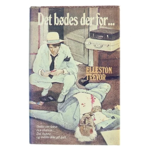 Det bødes der for... af Elleston Trevor (Bog)