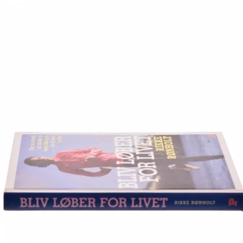 Bliv løber for livet af Rikke Rønholt (Bog)