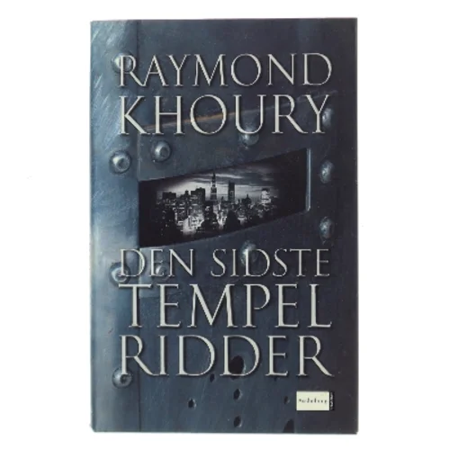 Den sidste tempelridder af Raymond Khoury (Bog)