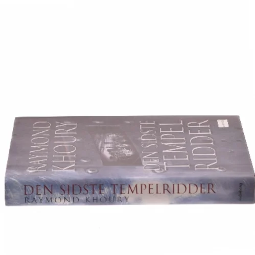 Den sidste tempelridder af Raymond Khoury (Bog)