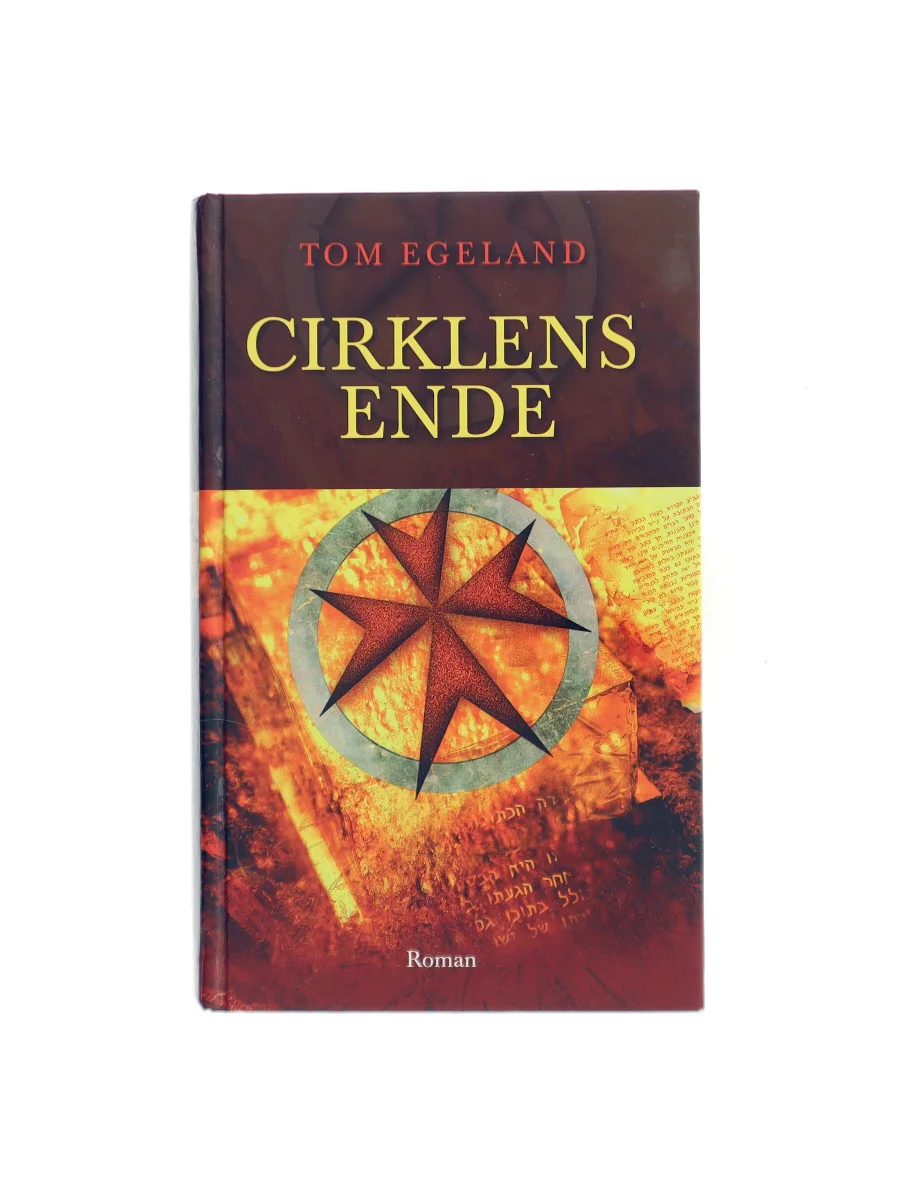 Forsiden af Cirklens ende af Tom Egeland
