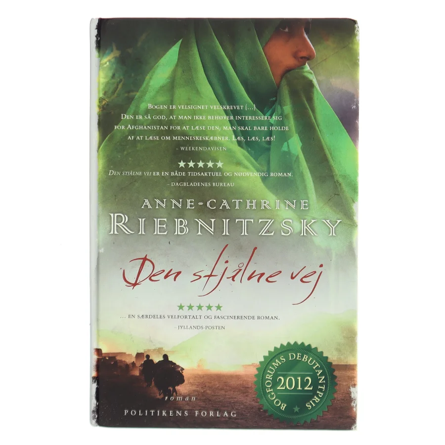 Den stjålne vej af Anne-Cathrine Riebnitzsky (Bog)