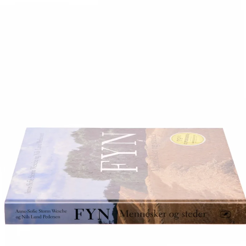 Fyn : mennesker og steder af Anne-Sofie Storm Wesche (f. 1973) (Bog)