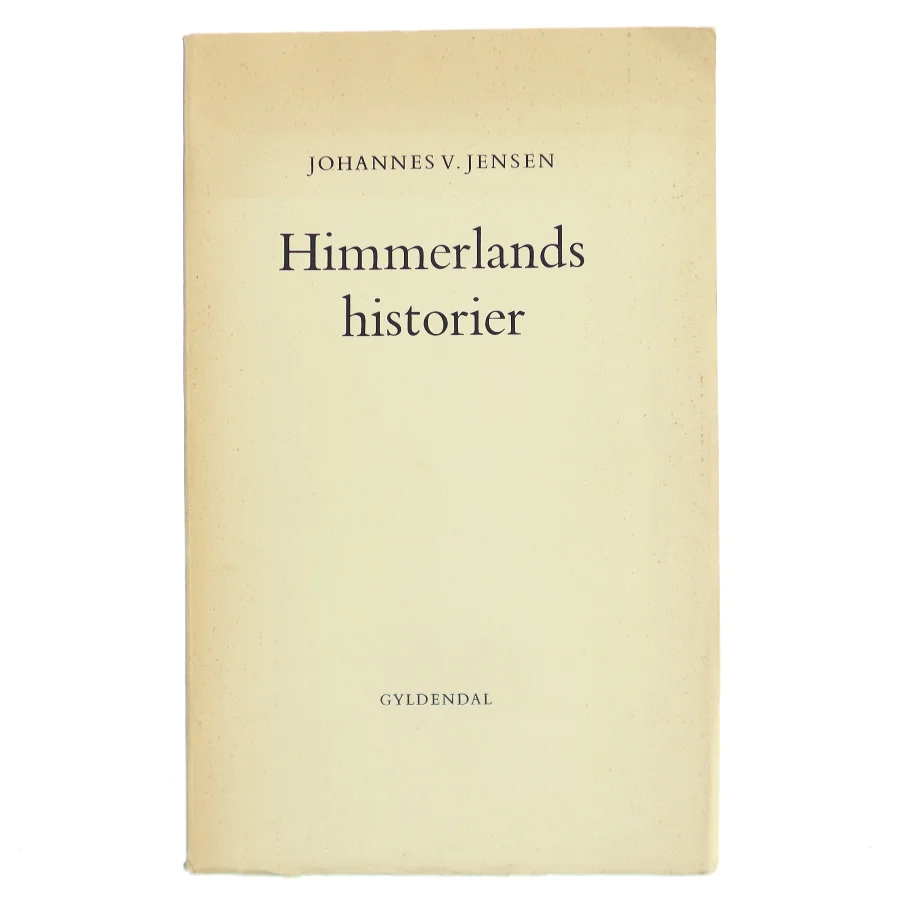 Himmerlandshistorier af Johannes V. Jensen (Bog)