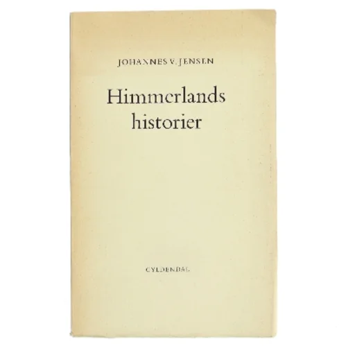 Himmerlandshistorier af Johannes V. Jensen (Bog)