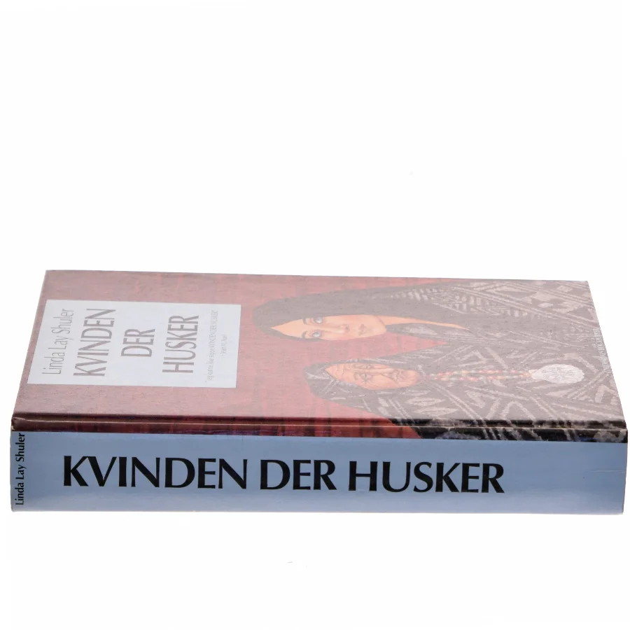 Kvinden der husker af Linda Lay Shuler (Bog)