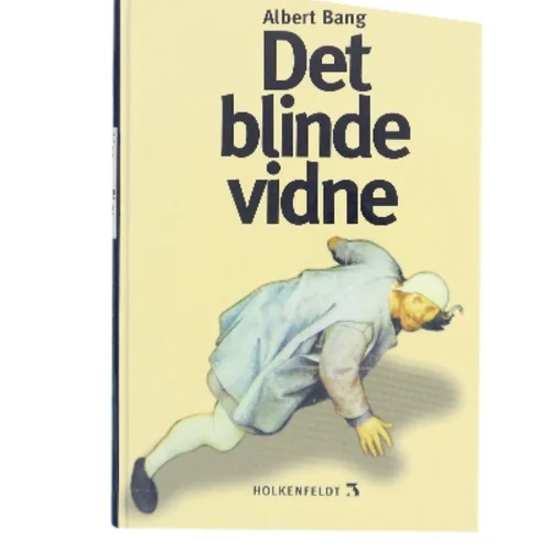Det blinde vidne : roman af Albert Bang (Bog)