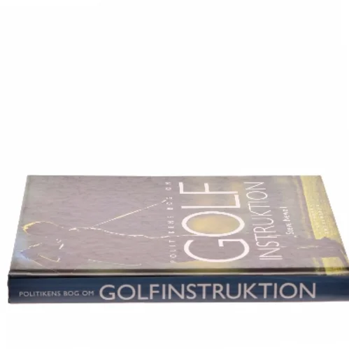Politikens bog om golf instruktion af Steve Newell (Bog)