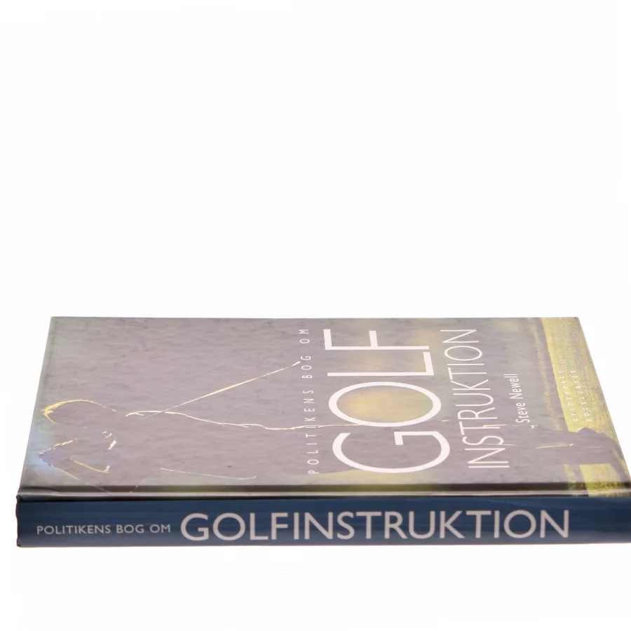 Politikens bog om golf instruktion af Steve Newell (Bog)